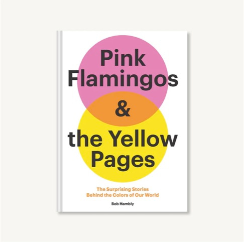 Libro Pink Flamingos And Yellow Pages